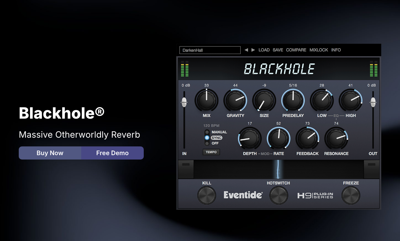 Eventide公式サイトのBlackholeのページ。Massive Otherworldly Reverb。GRAVITY・SIZE・KILL・HOTSWITCH・FREEZEなどが並ぶ画面