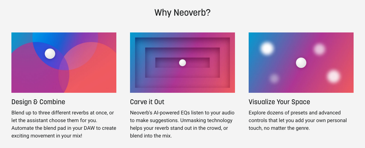 iZotope公式のNeoverbの特徴。3つのリバーブを混ぜる、AIのEQで濁りを避ける、プリセットと細かい調整