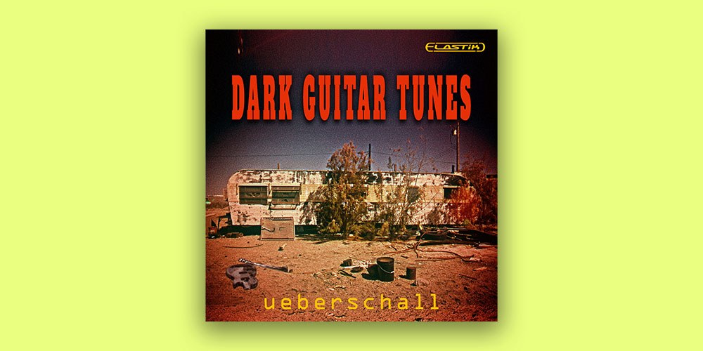Ueberschall Dark Guitar Tunes のバナー。暗く不穏なギター主体の構成キット集（Plugin Boutique の製品画像）
